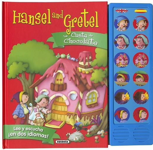 La casita de chocolate - Hansel and Gretel | 9788410840966 | Susaeta Ediciones