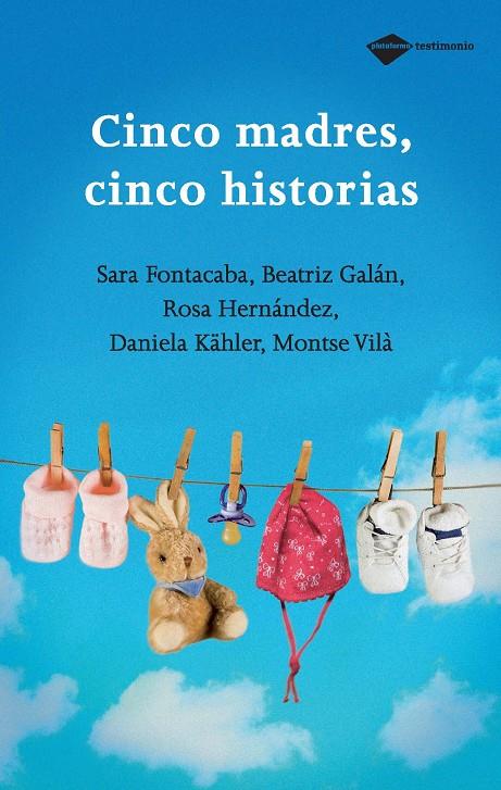 Cinco madres, cinco historias | 9788496981348 | VVAA