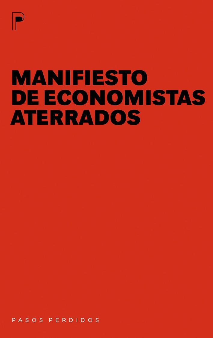 Manifiesto de economistas aterrados | 9788492979110 | VVAA