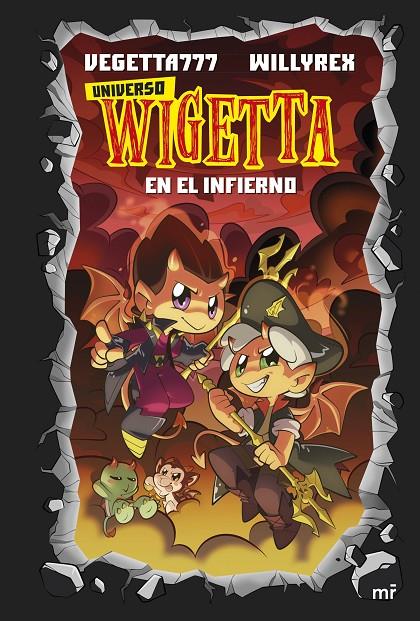 Universo Wigetta 1 : En el infierno | 9788427047488 | Vegetta777 y Willyrex