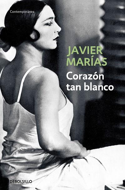 Corazón tan blanco | 9788483461402 | Javier Marías