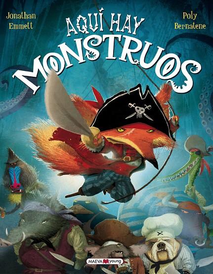 Aquí hay monstruos | 9788415893028 | Jonathan Emmett / Poly Bernatene