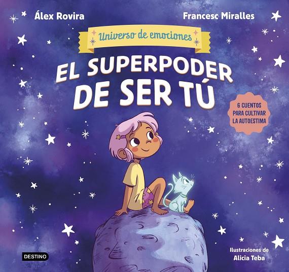 El superpoder de ser tú | 9788408291442 | Rovira, Álex/Miralles, Francesc