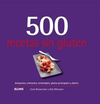 500 recetas sin gluten (2024) | 9788410048751 | Beckerman, Carol