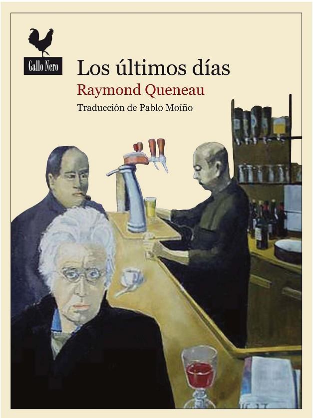 Los últimos días | 9788494108709 | Raymond Queneau