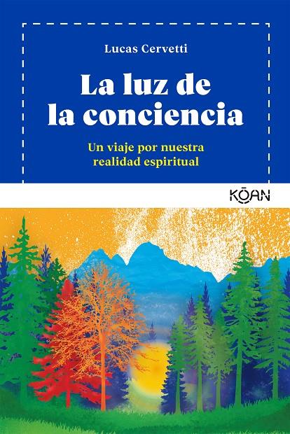 La Luz de la conciencia | 9788494913426 | Cervetti, Lucas