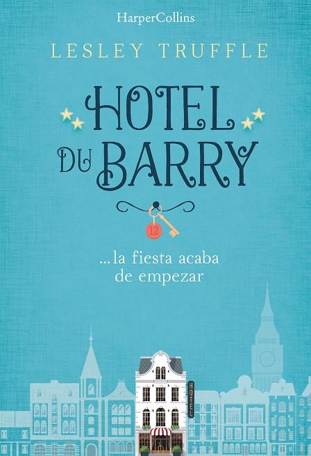 Hotel du Barry | 9788491390732 | Lesley Truffle