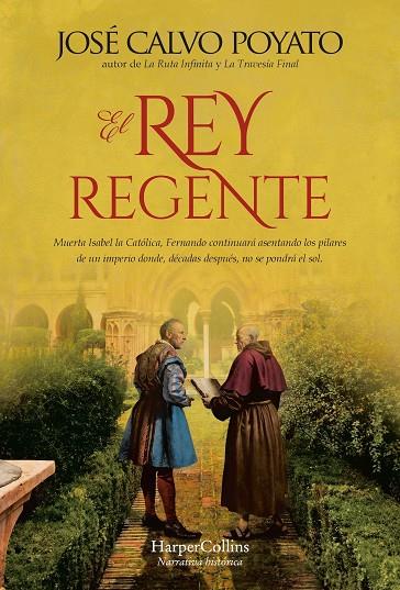 El rey regente | 9788410021303 | Calvo Poyato, José