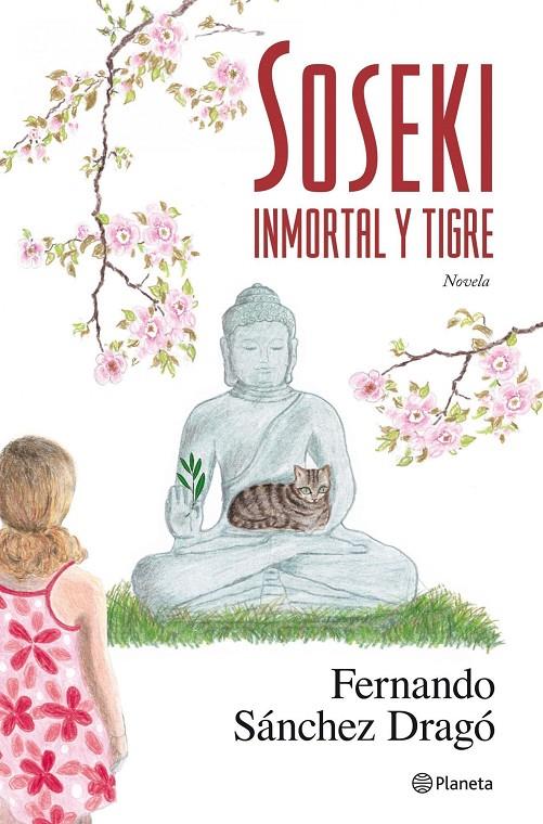 Soseki: Inmortal y tigre | 9788408087441 | Fernando Sánchez Dragó