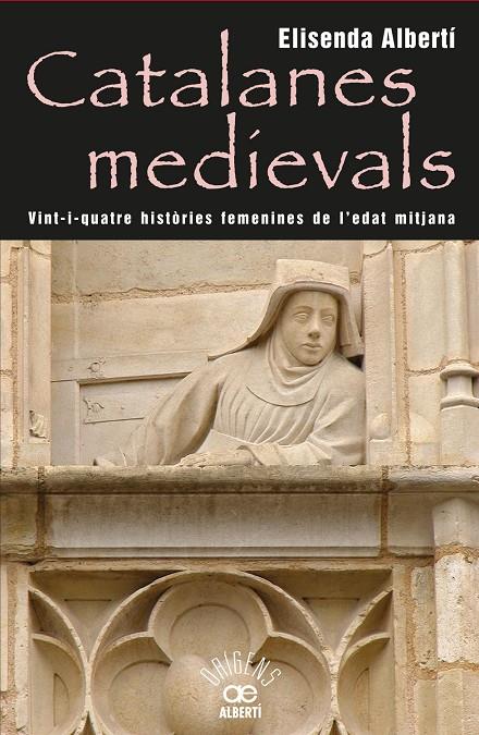Catalanes medievals | 9788472460959 | Elisenda Albertí