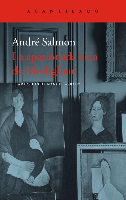 La apasionada vida de Modigliani | 9788416748501 | André Salmon