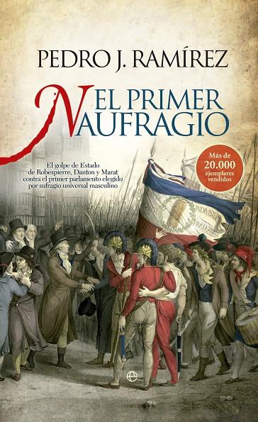 Primer naufragio, El | 9788490601099 | Pedro J. Ramírez