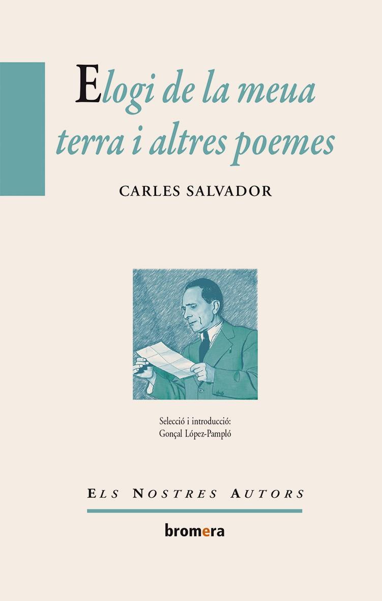 Elogi de la meua terra i altres poemes | 9788498248814 | Carles Salvador