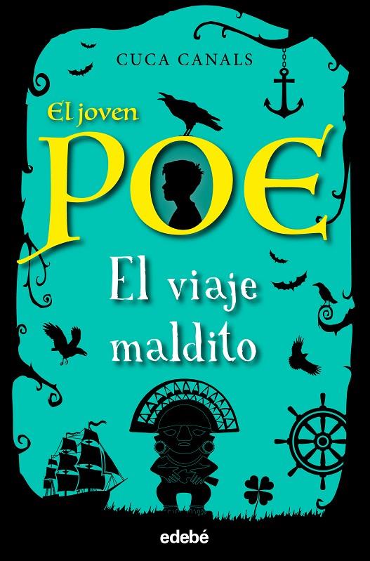 El joven Poe 9: El viaje maldito | 9788468354941 | Canals, Cuca/Seudónimo