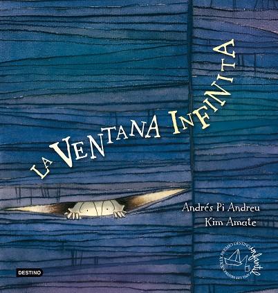 La ventana infinita | 9788408091097 | Andrés Pi Andreu - Kim Amate