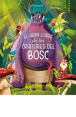 El gran llibre de les criatures del bosc | 9788418350887 | Láng, Anna