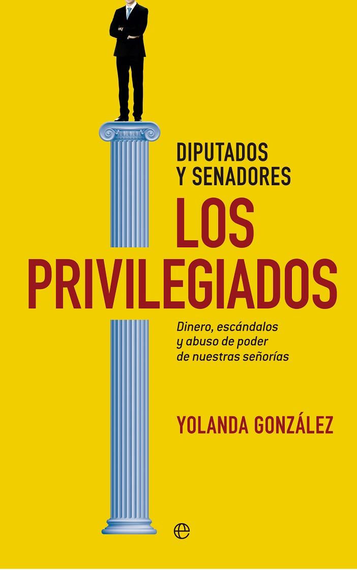 Los privilegiados | 9788490600641 | Yolanda González