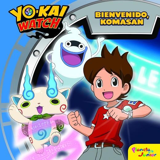 Yo-Kai Watch. Bienvenido , Komasan | 9788408167686 | Yo-Kai Watch