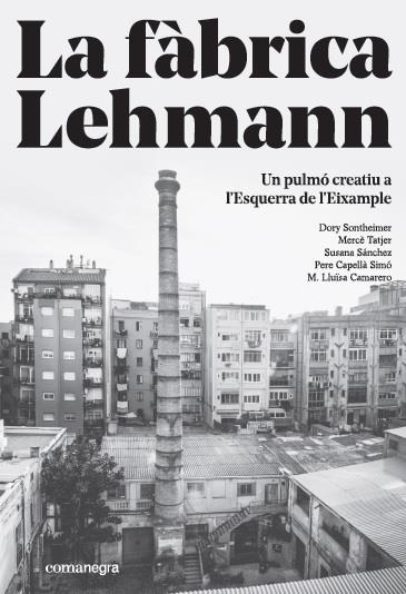 La fàbrica Lehmann | 9788416605866 | VV.AA