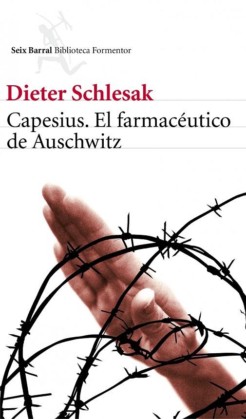 Capesius, el farmacéutico de Auschwitz | 9788432228827 | Dieter Schlesak