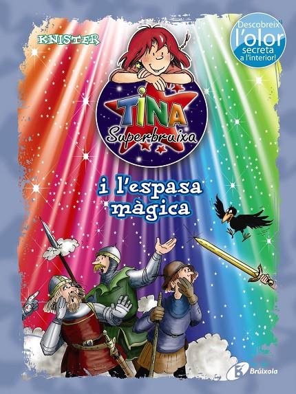 Tina i l'espasa màgica | 9788499065458 | Knister