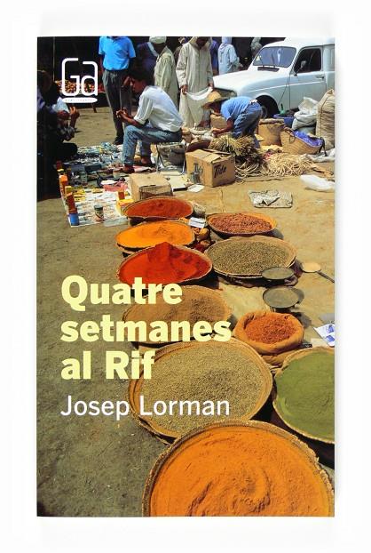 Quatre setmanes al Rif | 9788466120104 | Josep Lorman