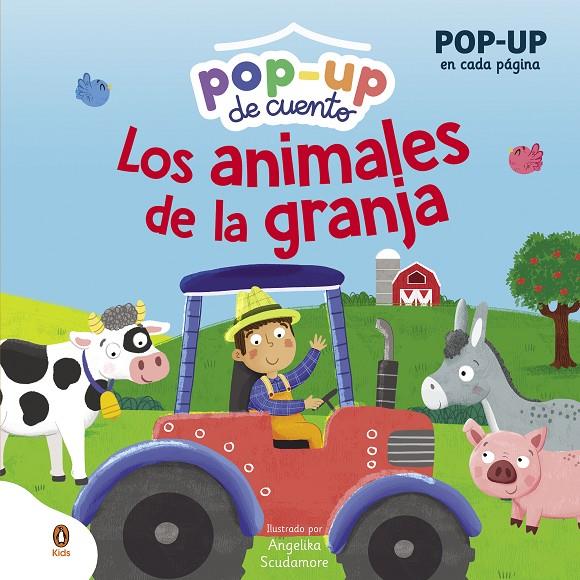 Pop-up de cuento. Los animales de la granja | 9788419511430 | Scudamore, Angelika