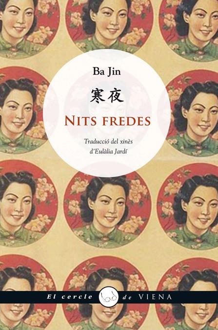 Nits fredes | 9788483307229 | Ba Jin