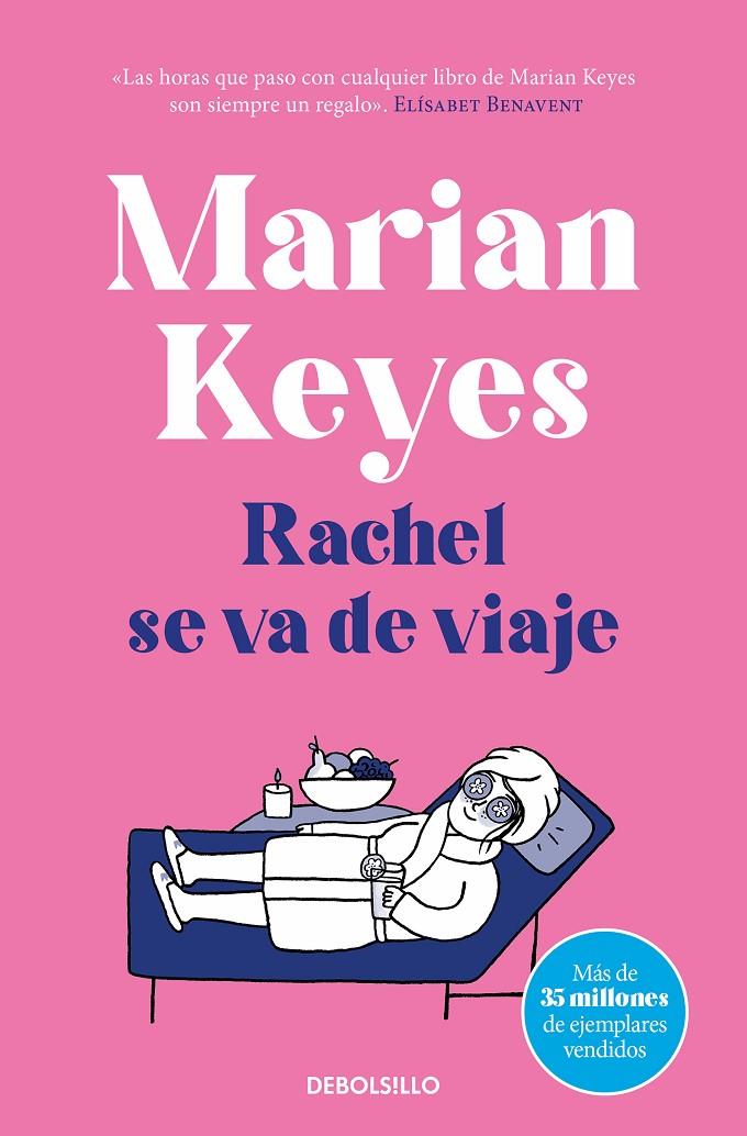 Rachel se va de viaje (Hermanas Walsh 2) | 9788466361651 | Keyes, Marian