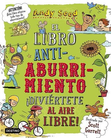 El libro antiaburrimiento. ¡Diviértete al aire libre! | 9788408187943 | Seed, Andy