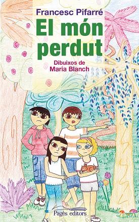 El món perdut | 9788499755991 | F. Pifarre Maria Blanch