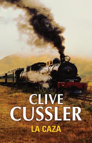 La caza | 9788401336973 | Clive Cussler