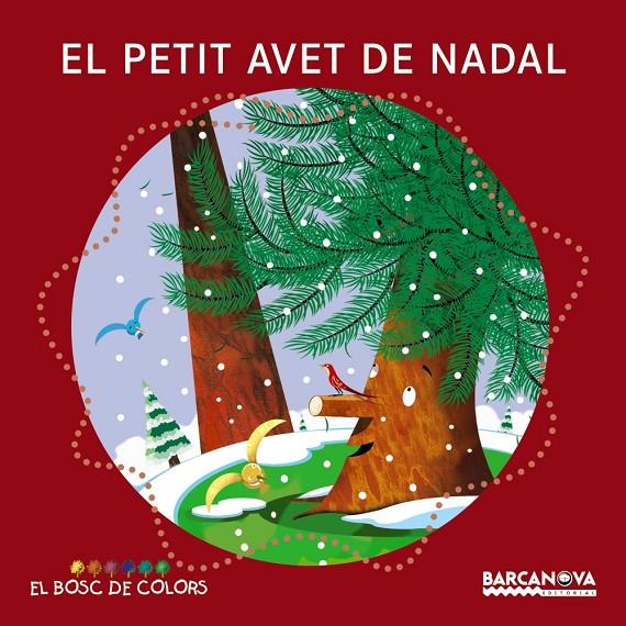 El petit avet de Nadal | 9788448932756 | Baldó, Estel / Gil, Rosa / Soliva, Maria