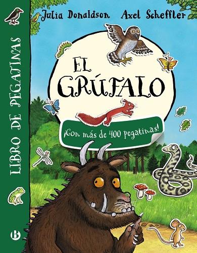 El Grúfalo. Libro de pegatinas | 9788469621462 | Julia Donaldson y Axel Scheffler