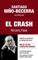 El crash. Tercera fase | 9788417541460 | Niño-Becerra, Santiago