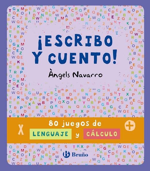 ¡Escribo y cuento! | 9788469600351 | Àngels Navarro