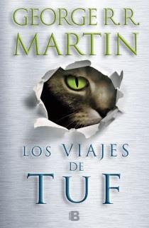 Los viajes de Tuf | 9788466652247 | George R.R. Martin