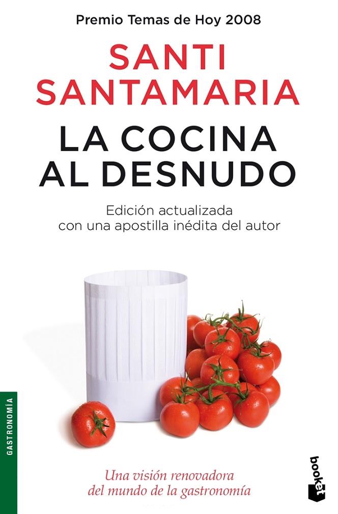 La cocina al desnudo | 9788484607427 | Santi Santamaria