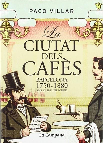 La ciutat dels cafès | 9788496735279 | Paco Villar