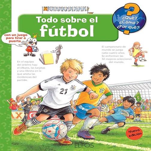 Todo sobre el fútbol | 9788484234074 | Nieländer, Peter