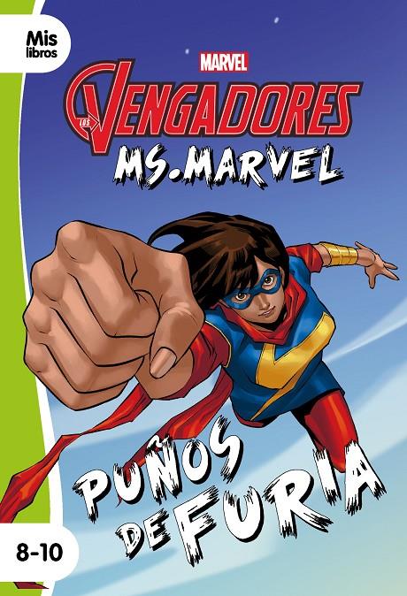 Los Vengadores. Ms. Marvel. Puños de furia | 9788416914869 | Marvel