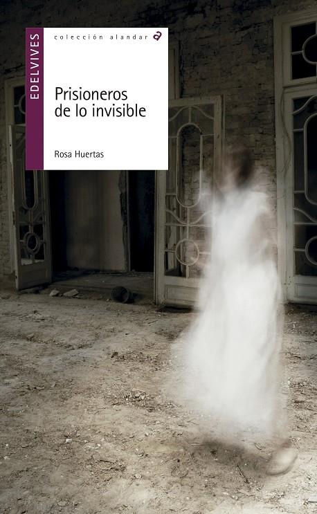 Prisioneros de lo invisible | 9788414007488 | Rosa Huertas