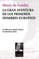 La gran aventura de los primeros hombres europeos | 9788483832172 | Henry de Lumley