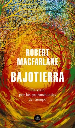 Bajotierra | 9788439736912 | Macfarlane, Robert