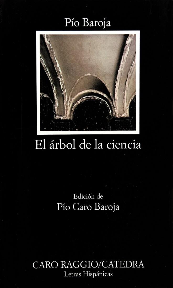 El árbol de la ciencia | 9788437605227 | Pío Baroja