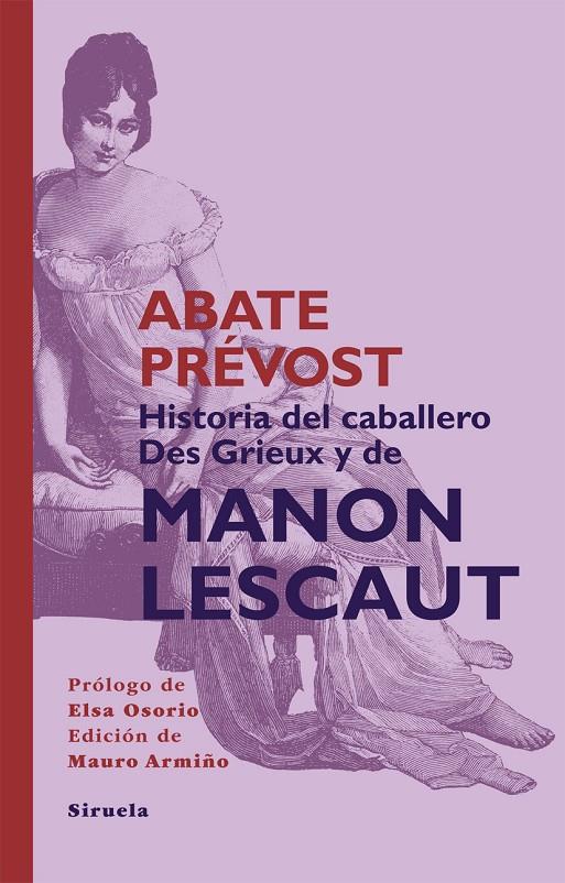 Historia del caballero Des Grieux y de Manon... | 9788498419856 | Abate Prévost