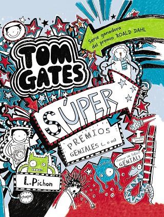 Tom Gates 6 : Súper premios geniales (... o no) | 9788469600146 | Pichon, Liz