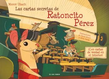 Las cartas secretas de Ratoncito Pérez | 9788492766505 | Mercè Ubach - David Rosel - Júlia Sardà