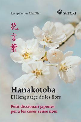 Hanakotoba. El llenguatge de les flors | 9788419035141 | Pler, Alex