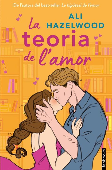 La teoria de l'amor | 9788419150547 | Hazelwood, Ali